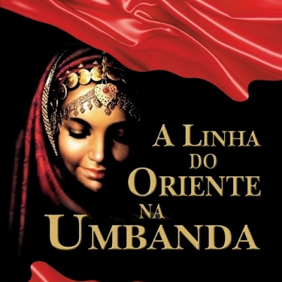 Capa de livro A Linha do Oriente na Umbanda com rosto de mulher com véu e joias douradas sobre fundo preto e tecidos vermelhos