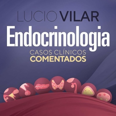 Capa de livro Endocrinologia Casos Clínicos Comentados com ilustrações de órgãos