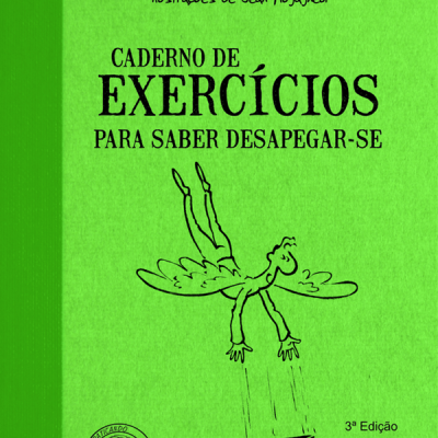 Capa verde de livro intitulada Caderno de Exercícios para Saber Desapegar-se com ilustração e texto.