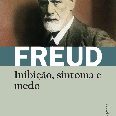 Capa de livro com foto de Sigmund Freud e texto sobre inibição, sintoma e medo