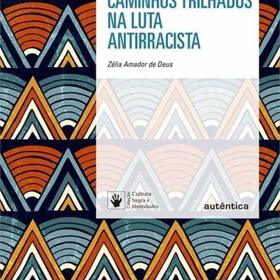 Capa do livro Caminhos Trilhados na Luta Antirracista com padrão geométrico colorido