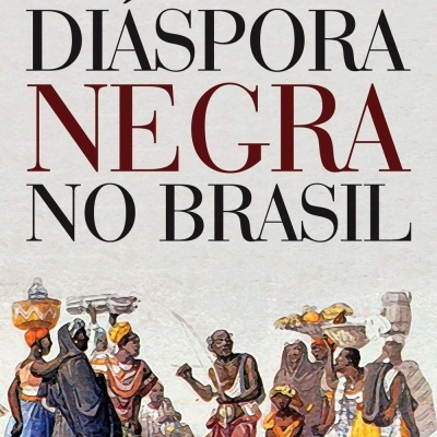 Capa do livro Diáspora Negra no Brasil com ilustração de figuras em trajes tradicionais e logo editora Contexto