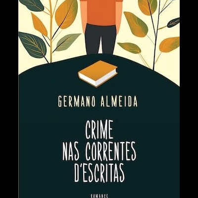 Capa do livro Crime nas Correntes dEscritas de Germano Almeida com ilustração de pessoa e folhas