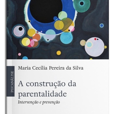 Capa do livro A construção da parentalidade com círculos coloridos em fundo escuro