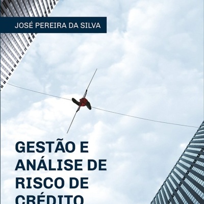 Capa de livro com homem em corda bamba entre edifícios e texto sobre gestão e análise de risco de crédito