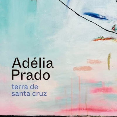 Capa de álbum com fundo abstrato em tons pastel e texto Adélia Prado terra de santa cruz