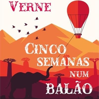 Capa do livro Cinco Semanas Num Balão com balão vermelho e elefante em silhueta