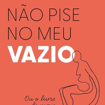 Capa de livro laranja com título NÃO PISE NO MEU VAZIO, autora ANA SUY, desenho de figura humana a linha, editora Planeta.