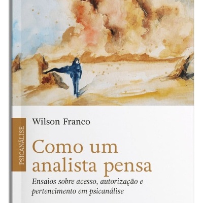 Capa do livro Como um analista pensa de Wilson Franco com ilustração abstrata em tons castanhos e azul