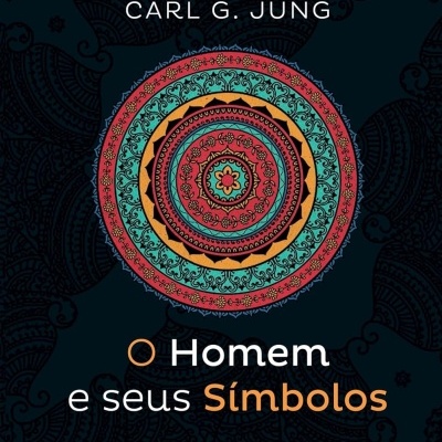 Capa de livro com título O Homem e seus Símbolos de Carl G. Jung em fundo preto com mandala colorida