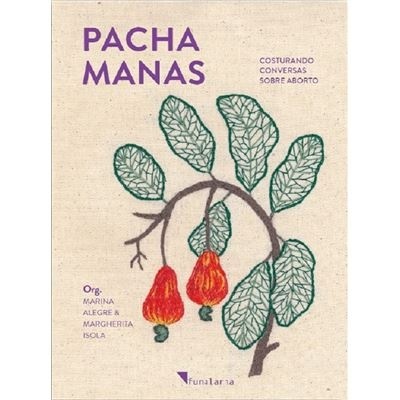 Capa de livro PACHA MANAS com ilustração de folhas verdes e frutas vermelhas