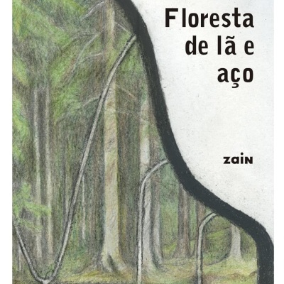 Capa do livro Floresta de lã e aço com ilustração de floresta e título em preto