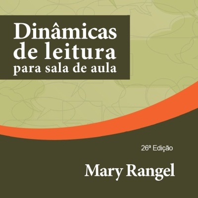 Capa de livro Dinâmicas de leitura para sala de aula de Mary Rangel