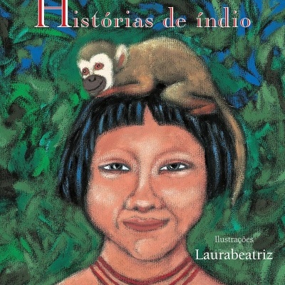 Capa do livro Histórias de índio com ilustração de índio e macaco