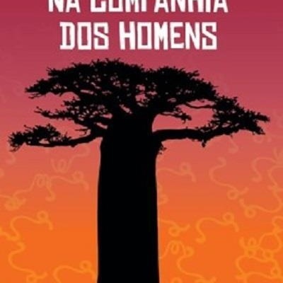 Capa do livro Na Companhia dos Homens com árvore preta em fundo vermelho laranja