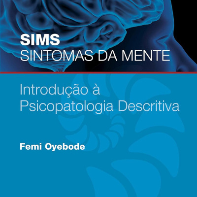 Capa de livro azul com título SIMS SINTOMAS DA MENTE, autor Femi Oyebode, e imagem de cérebro azul