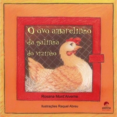 Capa de livro infantil com galinha amarela e texto em português