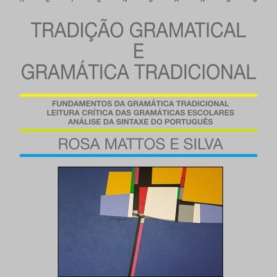 Capa de livro sobre tradição e gramática tradicional com texto e imagem abstrata colorida