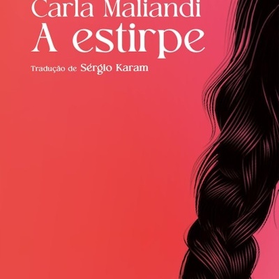 Capa de livro vermelha com título A estirpe e ilustração de trança.