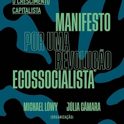 Capa de livro Manifesto por uma revolução ecossocialista com texto em verde e fundo preto com formas azuis