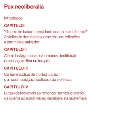 Texto em vermelho com título Pax neoliberalia e capítulos listados