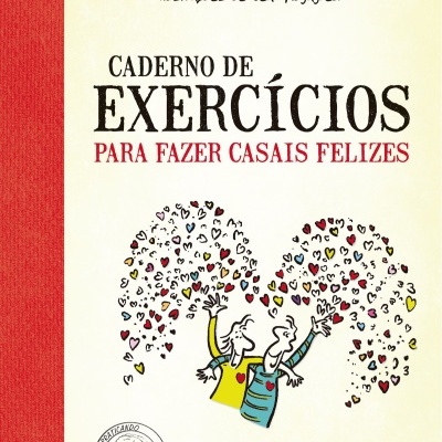 Capa de livro Caderno de Exercícios para Fazer Casais Felizes com ilustração de casal e corações coloridos