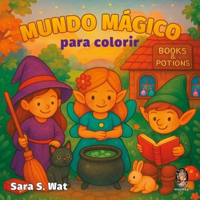Capa colorida de livro infantil com tema mágico, três personagens fantásticos e texto em português.