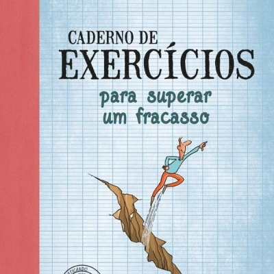 Capa do livro Caderno de Exercícios para superar um fracasso com ilustração de homem a saltar um abismo.