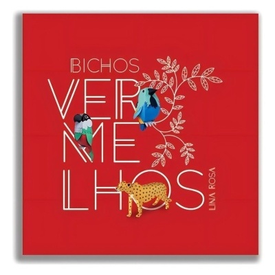 Design gráfico vermelho com texto BICHOS VERME LH OS LINA ROSA e ilustrações de pássaros e leopardo
