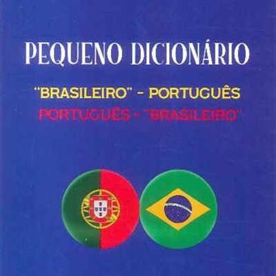 Capa azul de livro com título pequeno dicionário e bandeiras de Portugal e Brasil