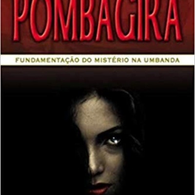 Capa de livro Orixá Pomba Gira com rosto feminino em sombra e texto em português.