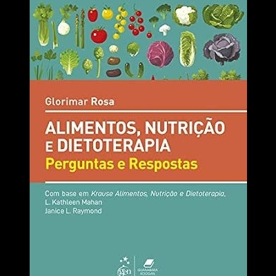 Capa de livro com legumes variados e título ALIMENTOS, NUTRIÇÃO E DIETOTERAPIA Perguntas e Respostas