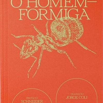 Capa de livro O Homem-Formiga com formiga dourada em fundo laranja