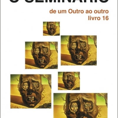 Capa do livro O SEMINÁRIO de Jacques Lacan com várias imagens de rosto distorcido e texto em preto e laranja.