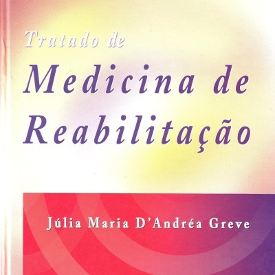 Capa de livro Tratado de Medicina de Reabilitação de Júlia Maria DAndréa Greve