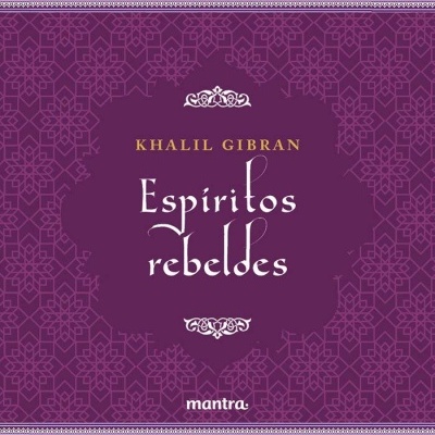 Capa de livro Espiritos rebeldes de Khalil Gibran com padrão decorativo branco em fundo rosa