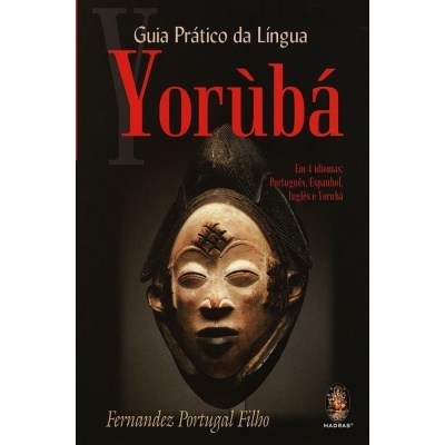 Capa do livro Guia Prático da Língua Yorùbá com máscara africana