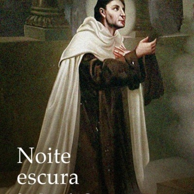 Capa de livro com homem de hábito monástico castanho e manto branco, texto Noite escura São João da Cruz