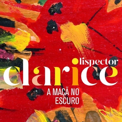 Capa de livro colorida com texto O inspector clarice A MAÇÃ NO ESCURO e editora Rococo