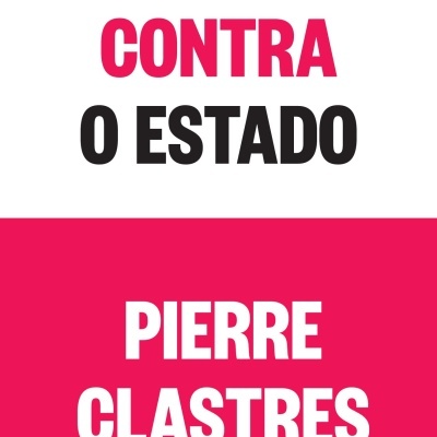Capa de livro A SOCIEDADE CONTRA O ESTADO