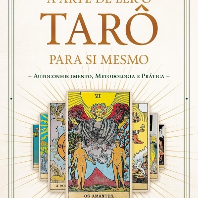 Capa de livro A Arte de Ler o Tarô para Si Mesmo com cartas de tarô coloridas