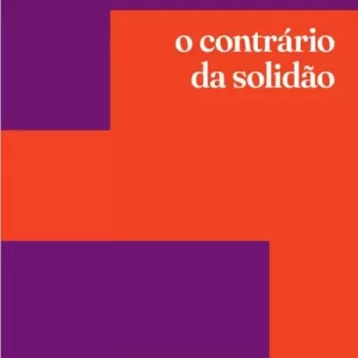 Capa do livro o contrário da solidão de Marcia Tiburi