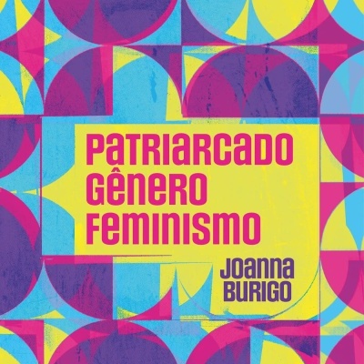 Capa de livro com padrão geométrico colorido e texto sobre patriarcado e feminismo.