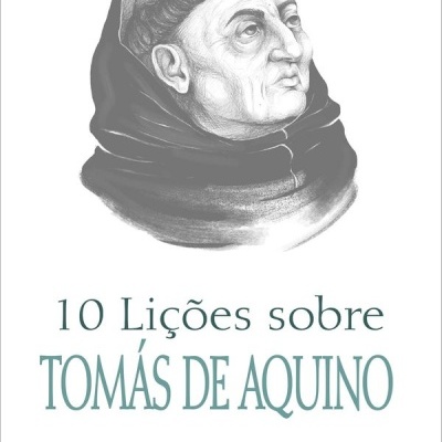 Capa do livro 10 Lições sobre Tomás de Aquino com ilustração de Tomás de Aquino e texto