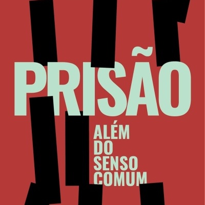 Capa de livro vermelha com faixas pretas e texto verde claro sobre prisão.
