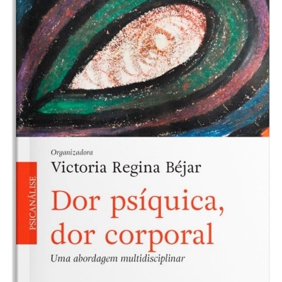 Capa do livro Dor psíquica, dor corporal com arte abstrata colorida