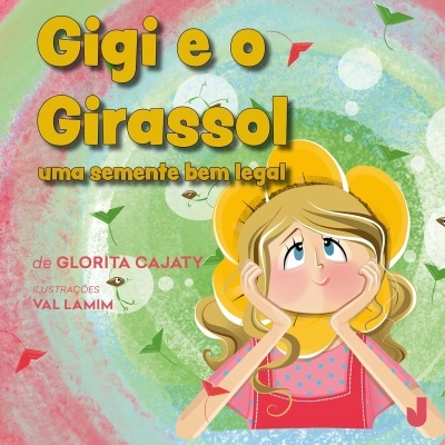 Capa de livro infantil com rapariga e girassol e texto em amarelo e rosa