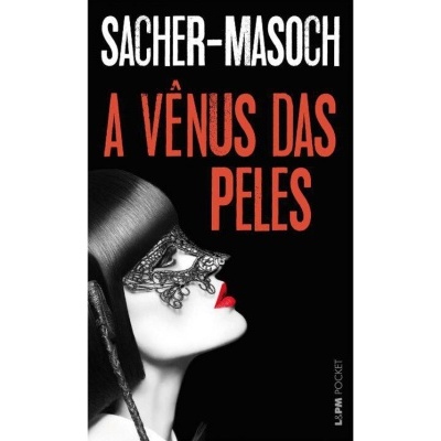 Capa de livro A Vênus das Peles com mulher de máscara preta e lábios vermelhos