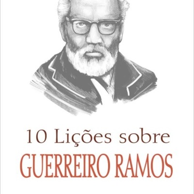 Capa de livro 10 Lições sobre Guerreiro Ramos com ilustração de homem idoso