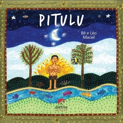 Capa de livro colorida com homem, árvores, rio e céu estrelado com texto.